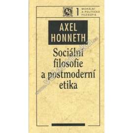 Sociální filosofie a postmoderní etika