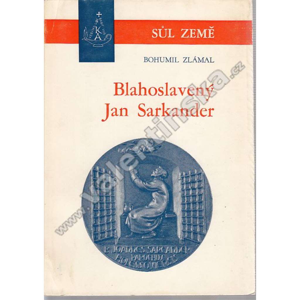 Blahoslavený Jan Sarkander (exilové vydání!)