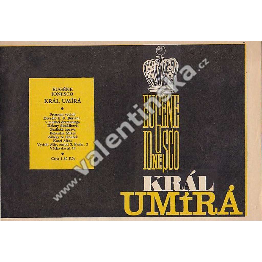 Král umírá (divadelní program) (Divadlo E. F. Buriana, divadelní hra, mj. Jiří Holý, Blanka Bohdanová)