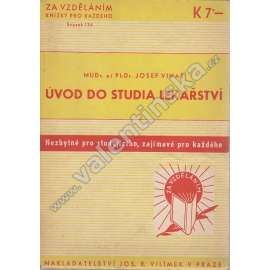 Úvod do studia lékařství (edice: Za vzděláním, sv. 134) [lékařské vědy]