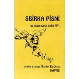 Sbírka písní od táborových ohňů No 1 (písně, hudba)