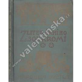 Z literárního soukromí (Karolina Světlá) (edice: Ženská bibliotéka) [beletrie, secesní vazba]