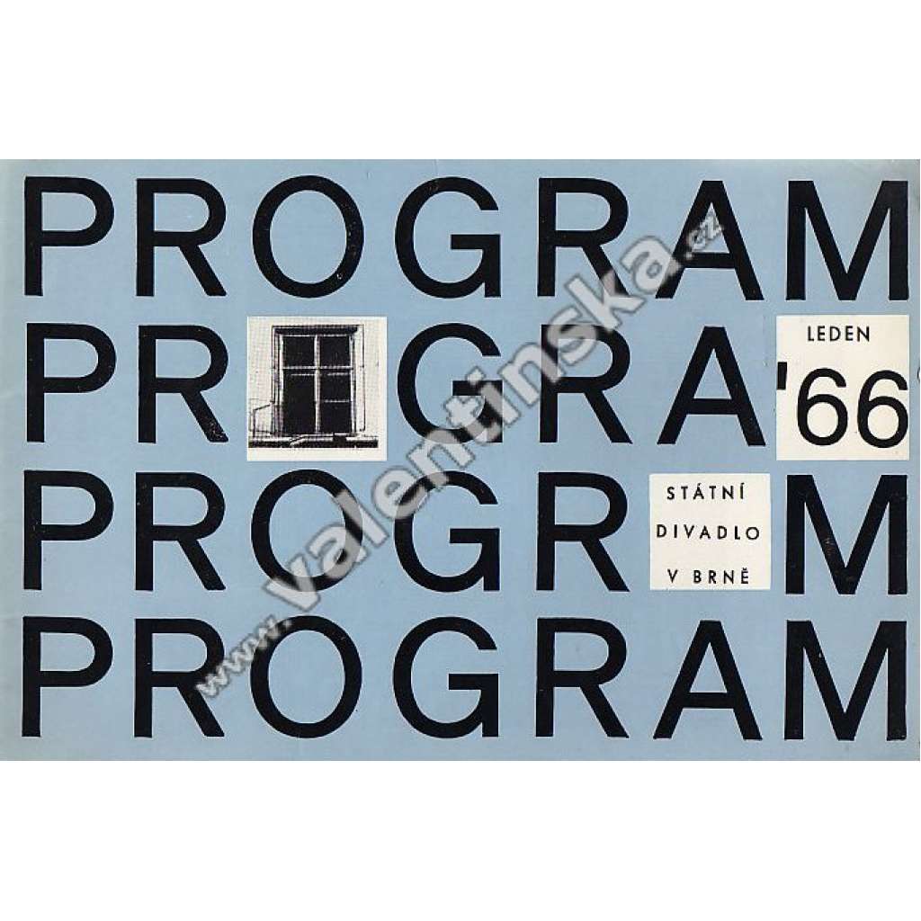 Program - leden 1966. Státní divadlo v Brně (divadlo, hudba, Brno, mj. Leonard Bernstein O hudbě a hudební komedii; Znovu o Janáčkovi)