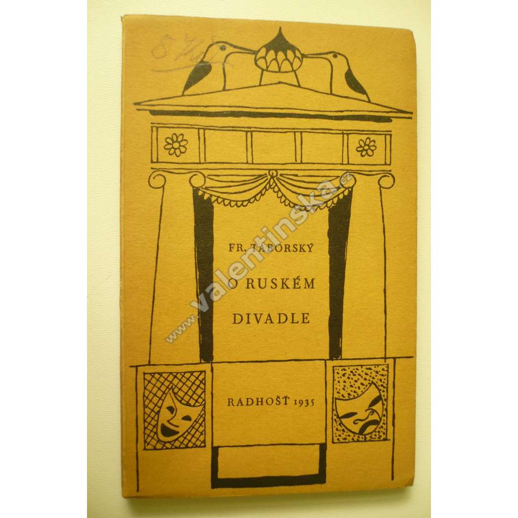 O ruském divadle (edice: Radhošťovy ročenky) [Divadlo, dějiny divadla, Rusko]