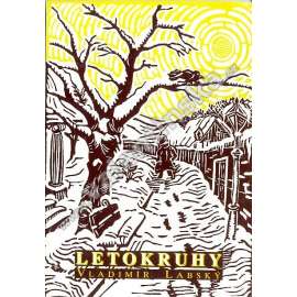 Letokruhy (povídky, Doudleby nad Orlicí; podpis Vladimír Labský)