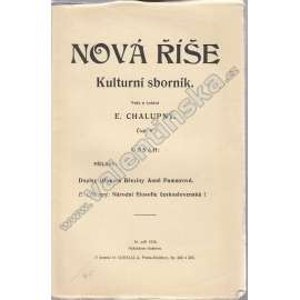 Nová Říše, 8. číslo (1932) (Kulturní sborník) (Dopisy Otokara Březiny Anně Pammrové; E. Chalupný - Národní filosofie československá I.)