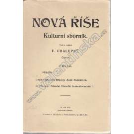 Nová Říše, 8. číslo (1932) (Kulturní sborník) (Dopisy Otokara Březiny Anně Pammrové; E. Chalupný - Národní filosofie československá I.)