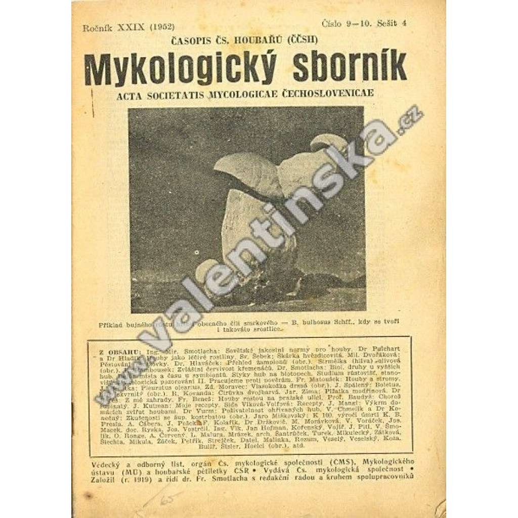 Mykologický sborník, roč. XXIX. (1952), č. 9-10./4 (časopis, mykologie, houby, mj. Přehled žampionů rostoucích na území ČSR, Strmělka olivová, Vlasokožka drsná)