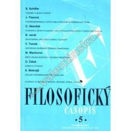Filosofický časopis č. 5. Ročník 42/1994 (filozofie, mj. S. Schiffer - Významy a jejich povaha; V. Tomek - Historická zkušenost českého anarchismu; Místo Egona Bondyho v dějinách metafysiky)