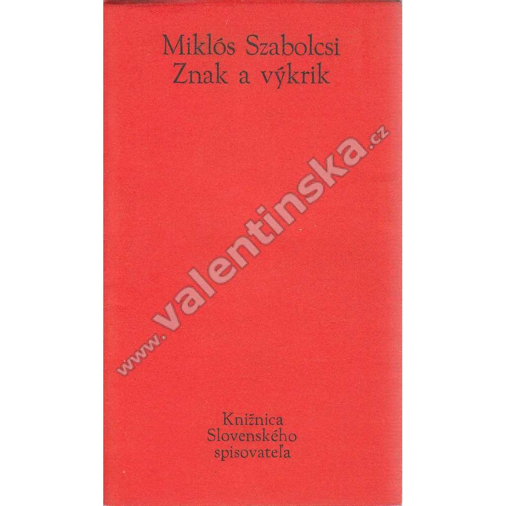 Znak a výkrik. K otázkam literárnej anvantgardy a neoavantgardy (literární avantgarda, mj. Avantgarda po roku 1935, Avantgarda v rokoch 1945-1960, Pričiny vzniku neoavantgardy)
