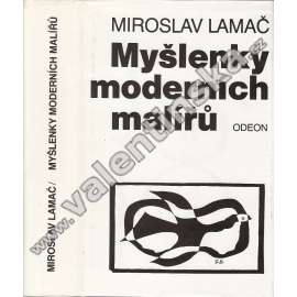 Myšlenky moderních malířů (moderní umění - texty o teorii) [malířství, avantgarda, postimpresionismus, kubismus, surrealismus, mj. Cézanne, Picasso, Matisse, Kandinsky, Klee, Toyen, Mondrian, Zrzavý, Braque, Breton aj.)