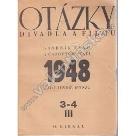 Otázky divadla a filmu, 1948, 3-6