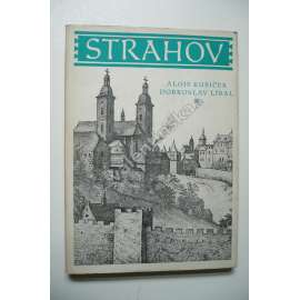 Strahov [Strahovský klášter v Praze, románský a barokní, stavební dějiny, architektura - Edice Pragensie, Praha]