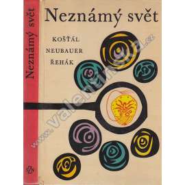 Neznámý svět. Kapitoly o škůdcích (přírodověda, mj. Žijeme s hmyzem, Krtonožka, Noční lov, Pan Petrželka a brouček, Obaleč jablečný; ilustrace Vlastimil Choc)