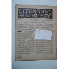 Literární rozhledy, 1926, čísla 6 a 9. (časopis, literární věda, poezie, beletrie, mj. J. Pelikán - Sokolská kniha; J. Scheinost - František Palacký)