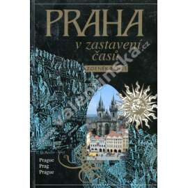 Praha v zastavení časů