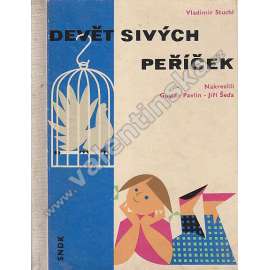 Devět sivých peříček (pohádka, rozkládací obrázky - leporelo; ilustrace Gustav Pavlín, Jiří Šeda)