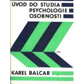 Úvod do studia psychologie osobnosti