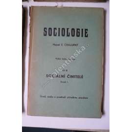 Sociologie III, 1 - 1 Část úvodní a nauka o činite