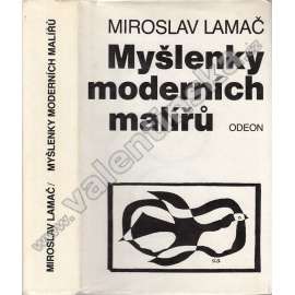 Myšlenky moderních malířů (moderní umění - texty o teorii) [malířství, avantgarda, postimpresionismus, kubismus, surrealismus, mj. Cézanne, Picasso, Matisse, Kandinsky, Klee, Toyen, Mondrian, Zrzavý, Braque, Breton aj.)