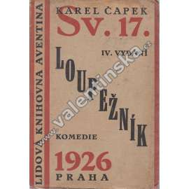 Loupežník. Komedie (edice: Lidová knihovna Aventina, sv. 17) [divadelní hra; obálka avantgarda]
