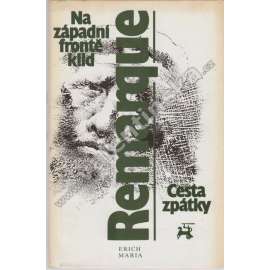 Na západní frontě klid, Cesta zpátky Na západní frontě klid, Cesta zpátky