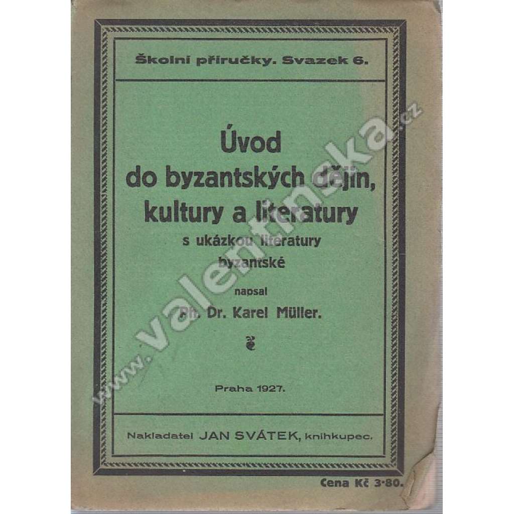 Úvod do byzantských dějin, kultury a literatury