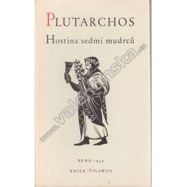 Hostina sedmi mudrců (ed. Atlantis)
