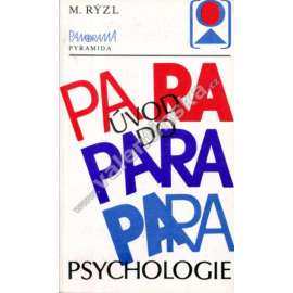 Úvod do parapsychologie (edice: Pyramida) [psychologie, mj. Dějiny studia parapsychických jevů, Proskopie, Budoucnost parapsychologie]