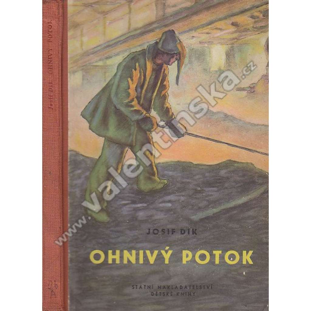 Ohnivý potok (propaganda, pionýr)