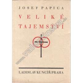 Veliké tajemství Knížka pro novomanžele (bibliofilie, manželství, mj. Bůh založil manželství a rodinu, Církev katolická ochránkyní manželství)