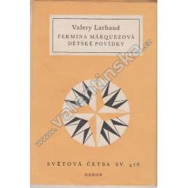 Fermina Márquezová. Dětské povídky (edice: Světová četba,  sv. 478) [povídky]