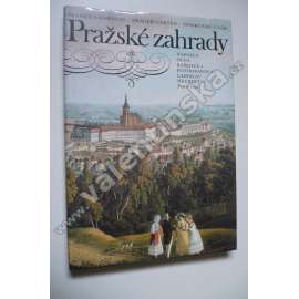 Pražské zahrady (Praha, zahradní architektura historických částí Prahy; mj. Vrtbovská zahrada, Valdštejnská zahrada, Letohrádek Hvězda, Stromovka, Bertramka, Kampa, Karlovo náměstí)