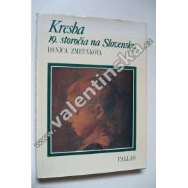 Kresba 19. storočia na Slovensku [slovenské výtvarné umění v 19. století]