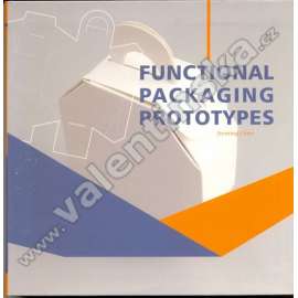 Functional Packaging Prototypes (Prototypy funkčních obalů, balící technika, design, příručka)