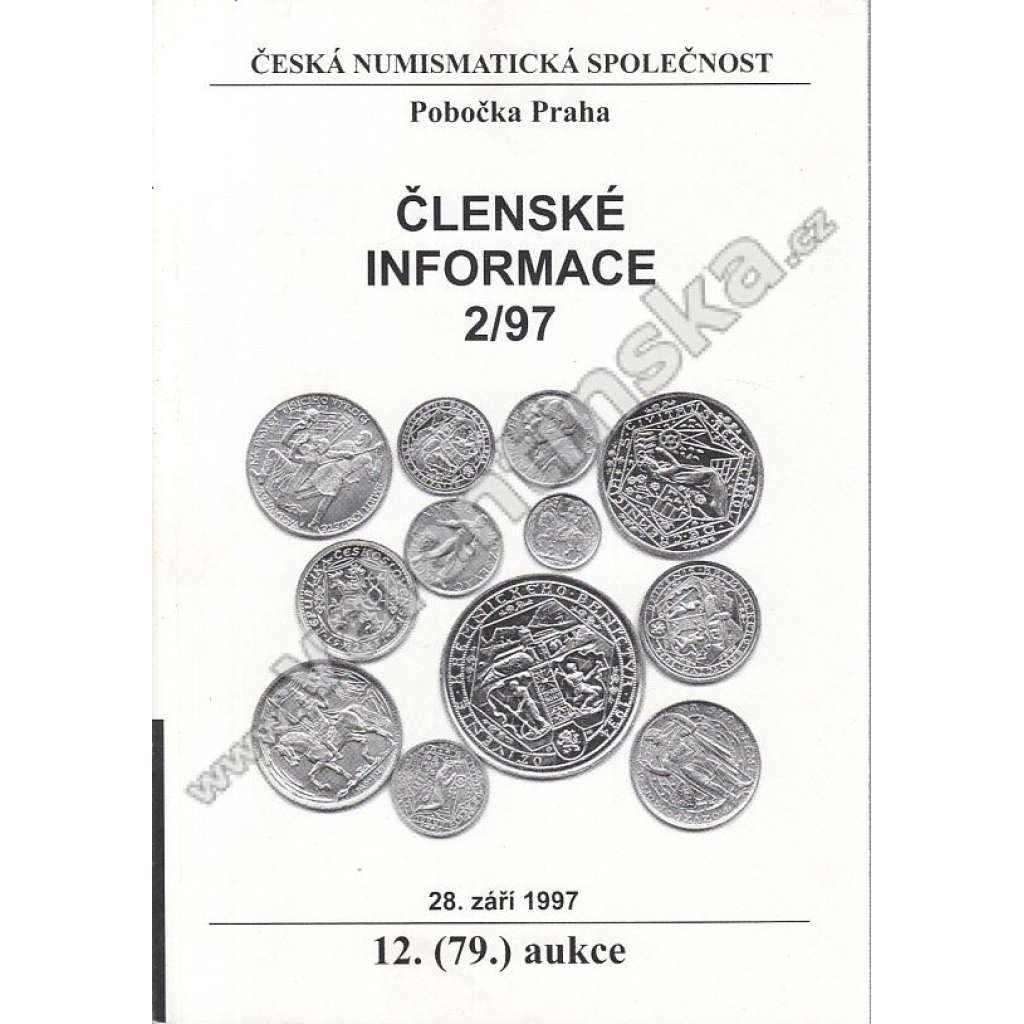 Členské informace, 2/97. Česká numismatická společnost (Numismatika, aukční katalog, mj. Mince přisuzované biskupu sv. Vojtěchovi)