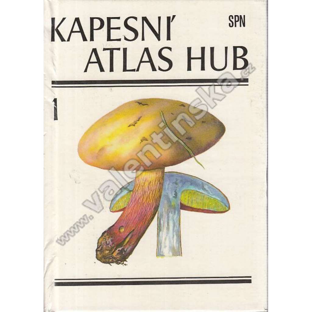 Kapesní atlas hub [houby našich lesů, houbaření, barevné ilustrace, obrazový atlas]