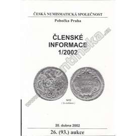 Členské informace 1/2002. Česká numismatická společnost (Numismatika, aukční katalog, mj. Nová falza keltských mincí [keltové - mince], Neznámé kolkované bankovky)