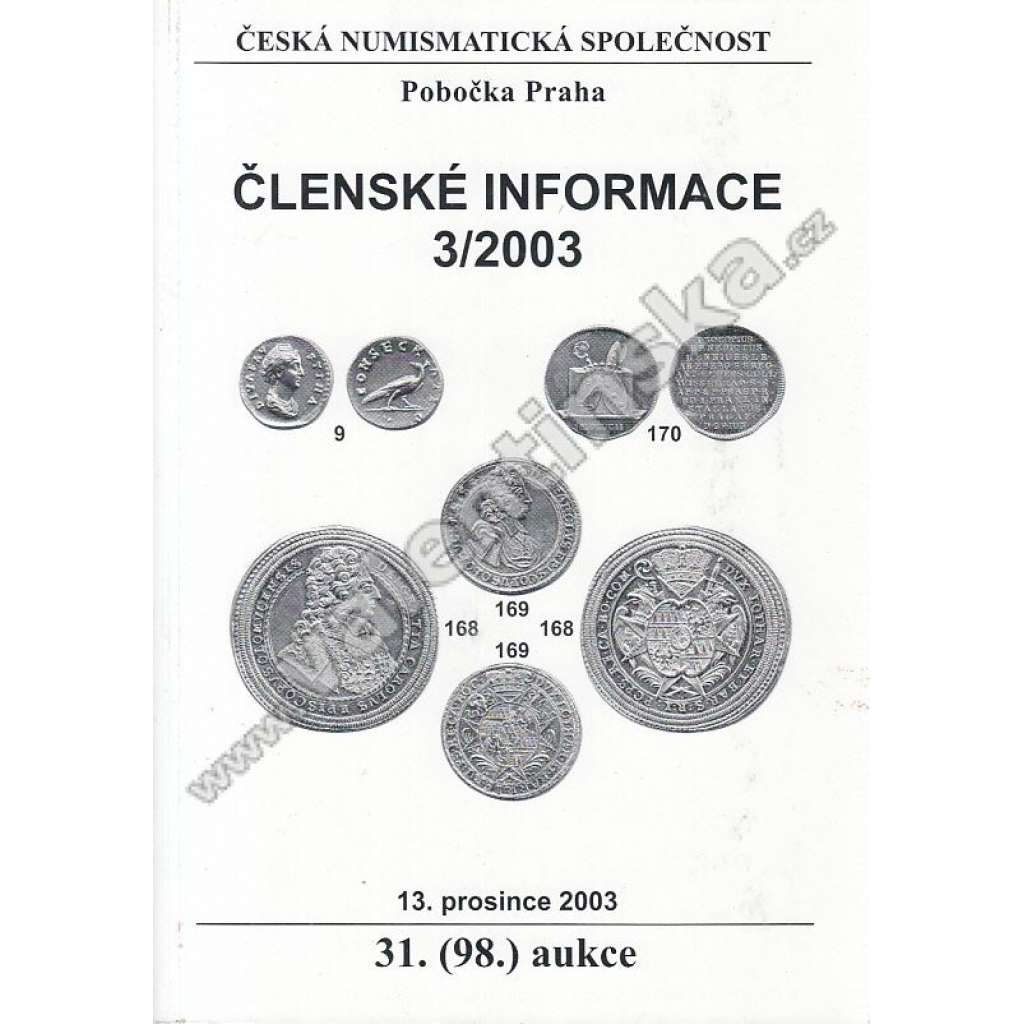 Česká numismatická spol., Členské informace 3/2003