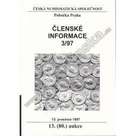 Členské informace 3/97. Česká numismatická společnost (Numismatika, aukční katalog)