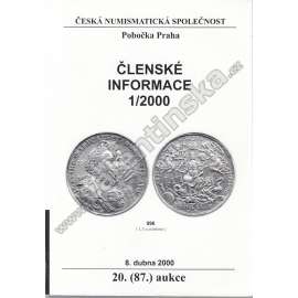 Členské informace 1/2000. Česká numismatická společnost (numismatika, aukční katalog, mj. Proč byly zakopávány mincovní poklady v období raného středověku)