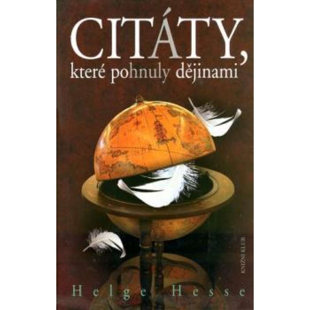 Citáty, které pohnuly dějinami