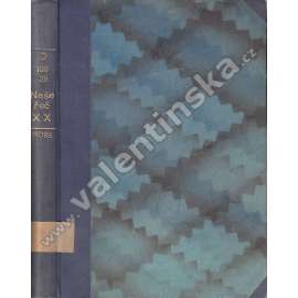 Naše řeč, r. XX. (1936) [český jazyk, mj. Hříčky se slovy, zvláště cizími; O přechylovací příponě -ova, ová; O plzeňském zpívání, Česko-německá příjmení)