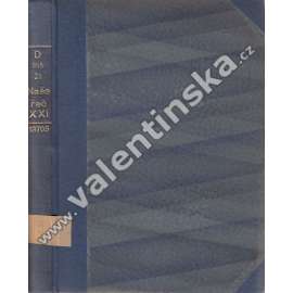 Naše řeč, r. XXI. (1937) [český jazyk, mj. Šafařík a Jungmannův slovník, Proč užíváme cizích slov, Příklady lidového umění vyjadřovacího, Čeština vývěsních štítů a reklamních nápisů)