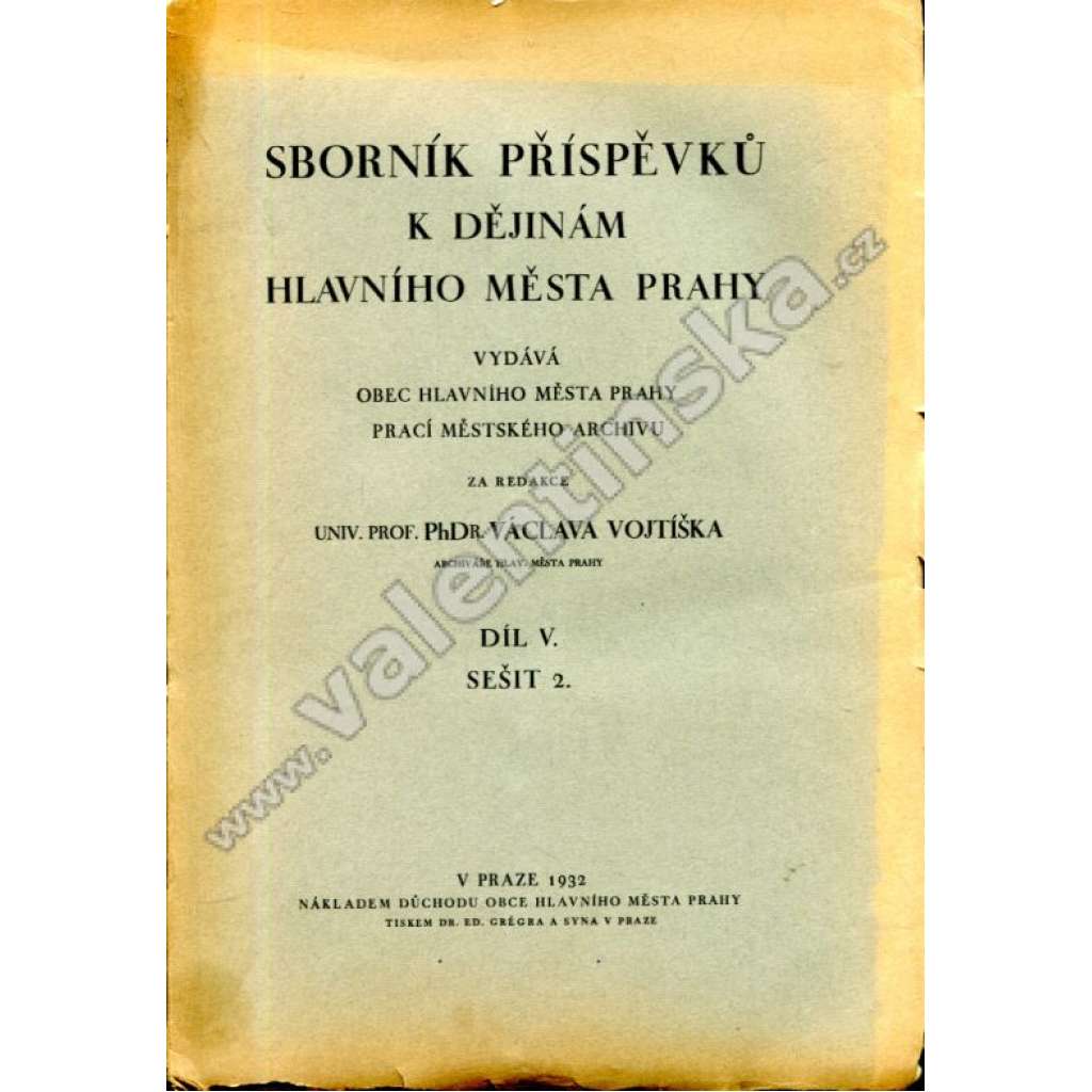 Sborník příspěvků k dějinám hlavního města Prahy, díl V., část 2. [město Praha, dějiny]