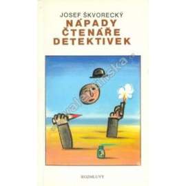 Nápady čtenáře detektivek (edice: Rozmluvy) [úvaha, detektivky, mj. Edgar Allan Poe, A. Conan Doyle, D. Hammett, Agatha Christie]