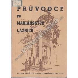 Průvodce po Mariánských Lázních ( Mariánské lázně)