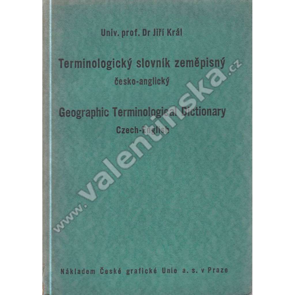 Terminologický slovník zeměpisný česko-anglický (geografie, český - anglický jazyk)