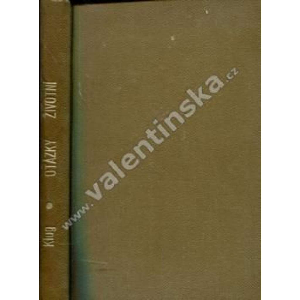 Otázky životní (náboženská filozofie, křesťanská víra, teologie, mj. Víra a nevěra, Kde je Bůh?, Pessimismus, Původ víry v Boha, Mozek a duše)