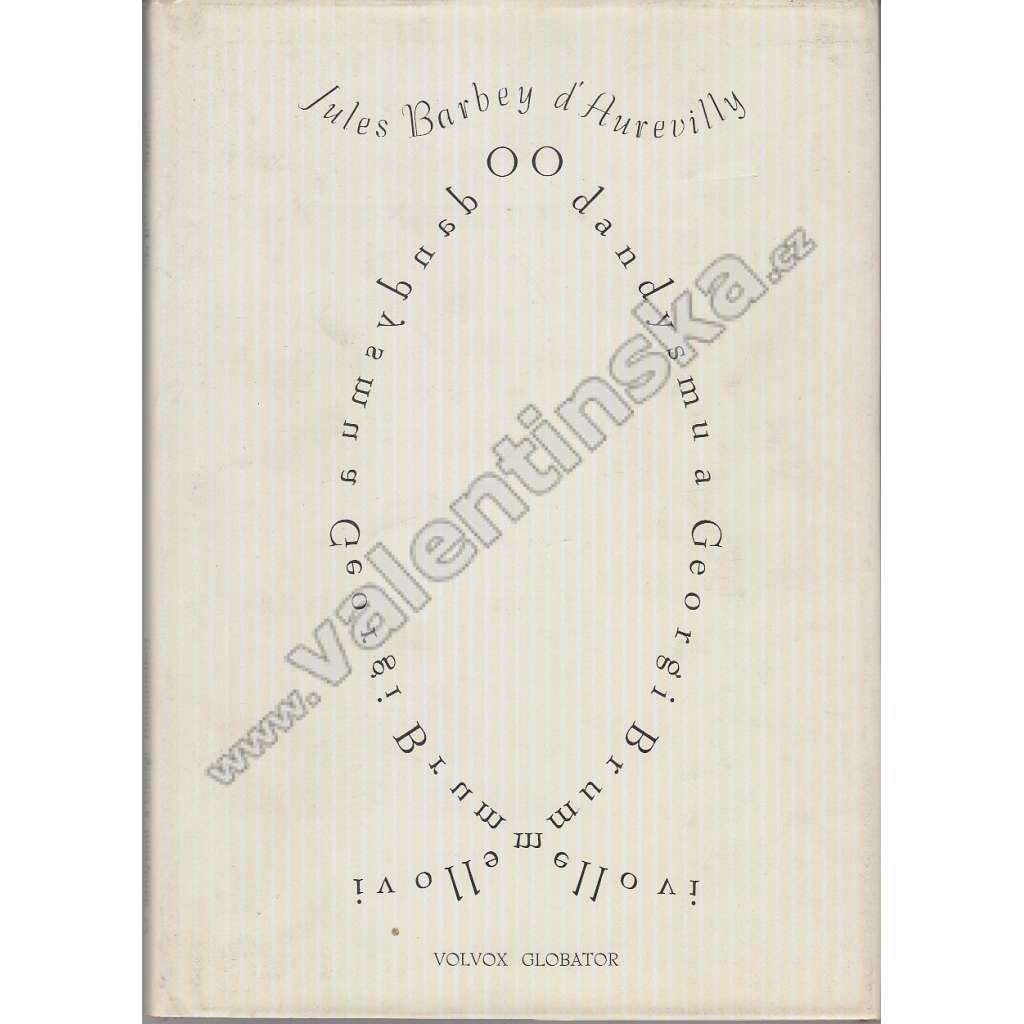 O dandysmu a Georgi Brummellovi O dandysmu a Georgi Brummellovi